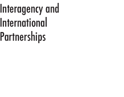 Interagency and International Partnerships